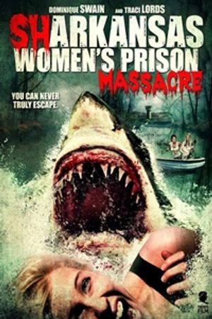 Sharkansas Women's Prison Massacre Poster
