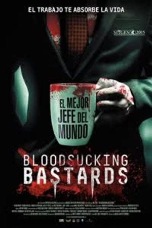 Bloodsucking bastards Poster