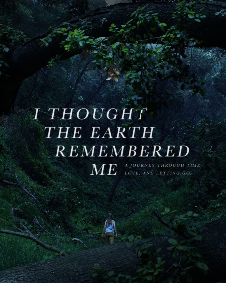 I THOUGHT THE EARTH REMEMBERED ME logo