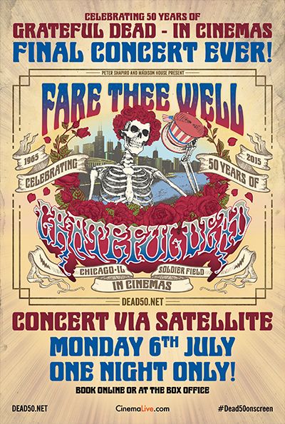 Grateful Dead: Fare Thee Well - 50 Years of Grateful Dead (Chicago) poster image