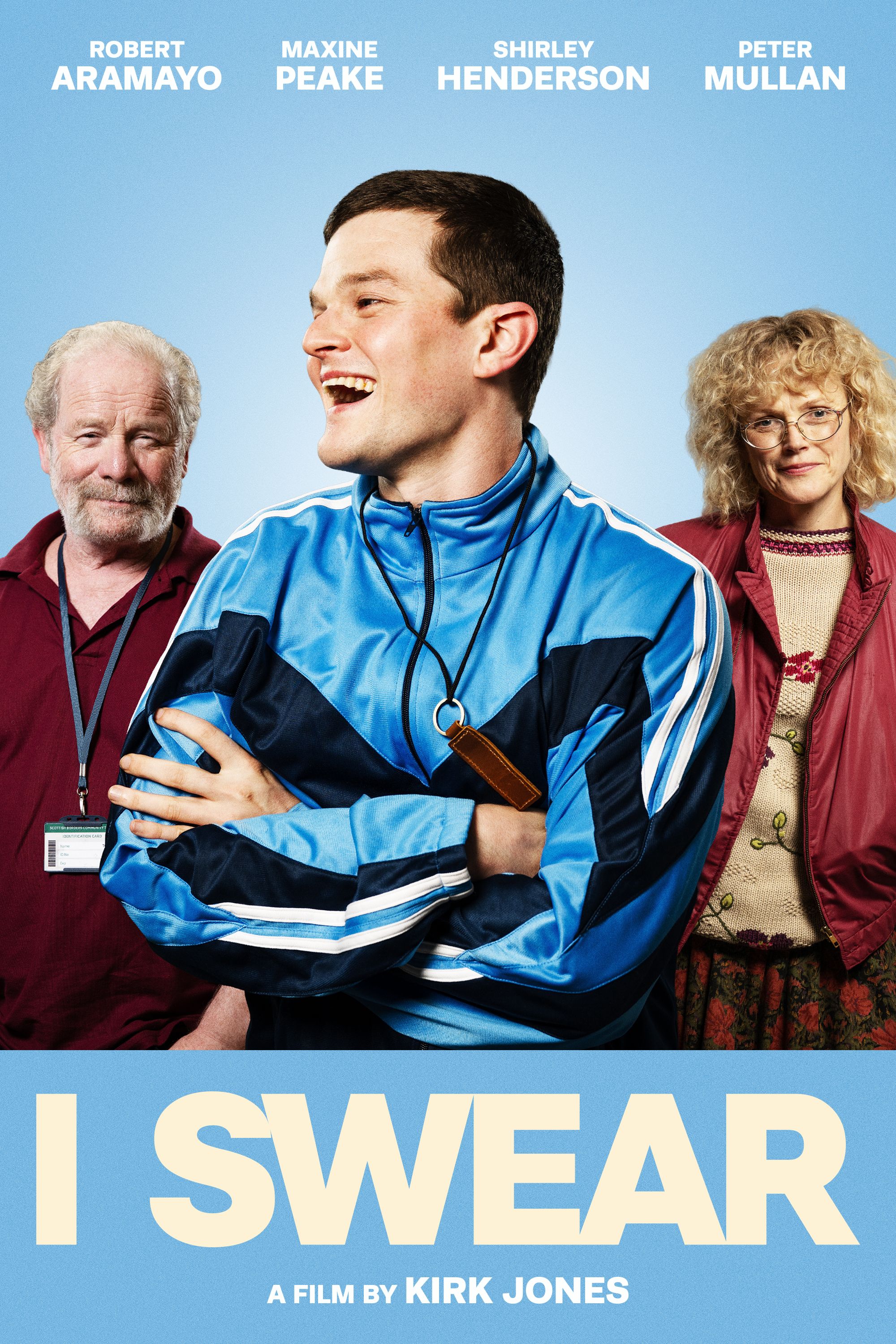 I Swear poster image