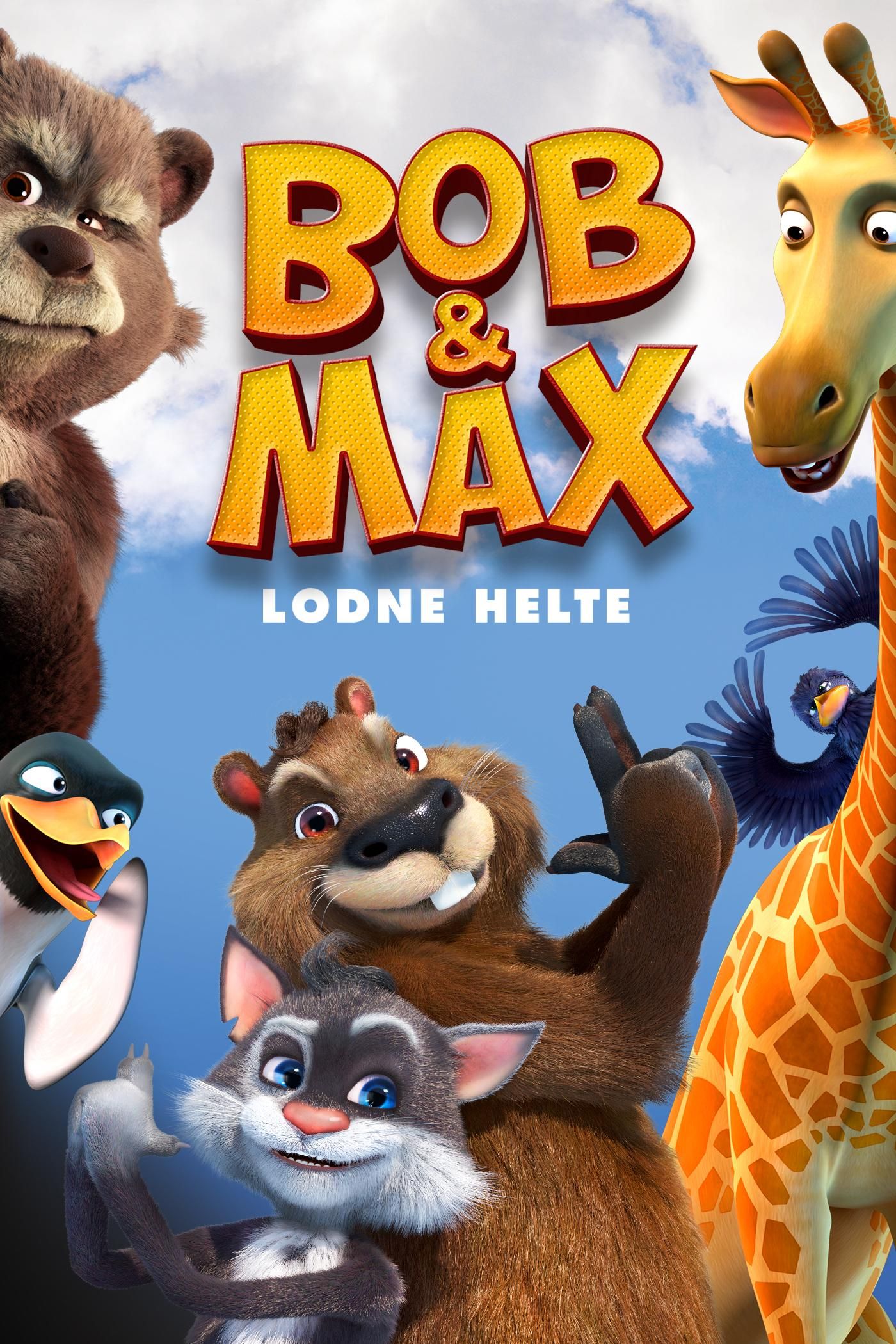 Bob & Max - Lodne helte poster image