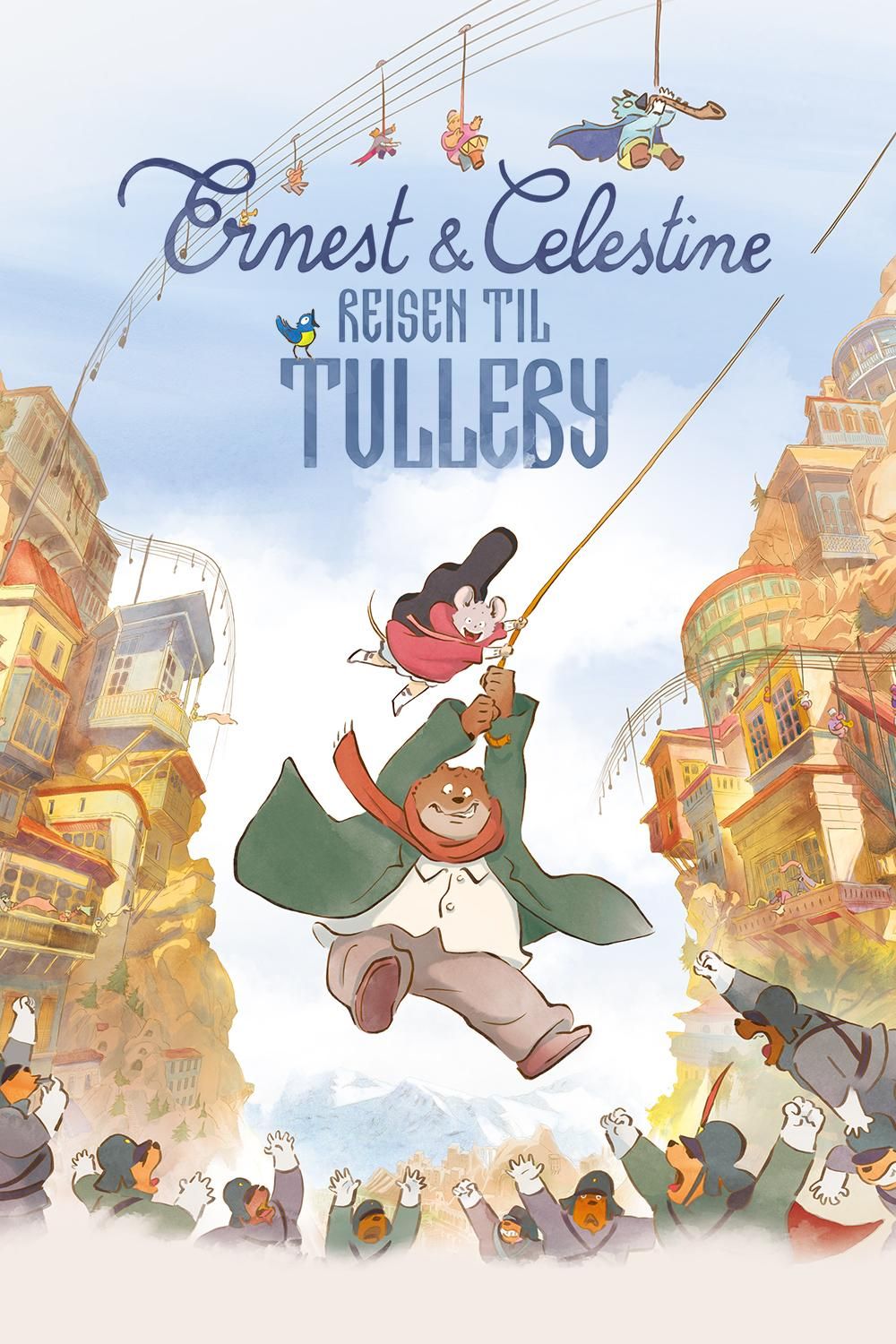 Ernest & Celestine: Reisen til Tulleby poster image