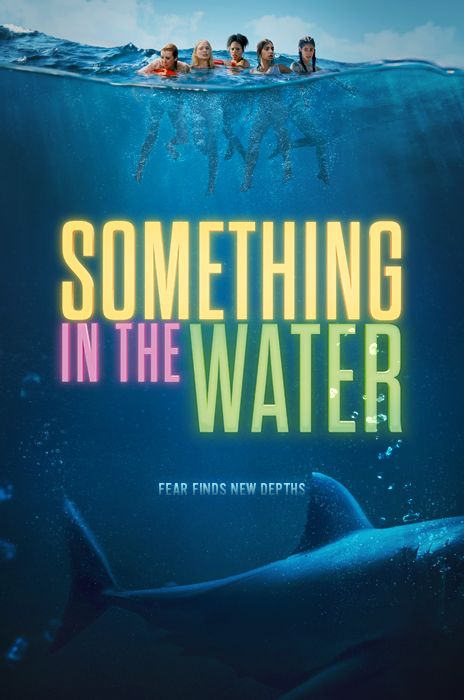 Something in the Water poster image