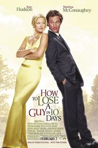 How to Lose a Guy in 10 Days poster image