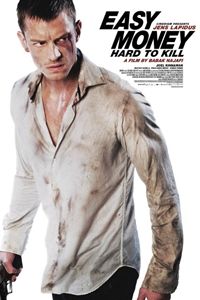 Easy Money: Hard to Kill poster image