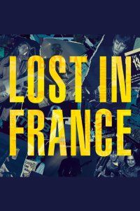 Lost in France poster image