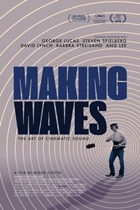 Making Waves: The Art of Cinematic Sound logo