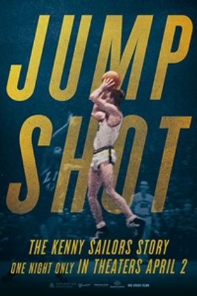 poster for Jump Shot: The Kenny Sailors Story