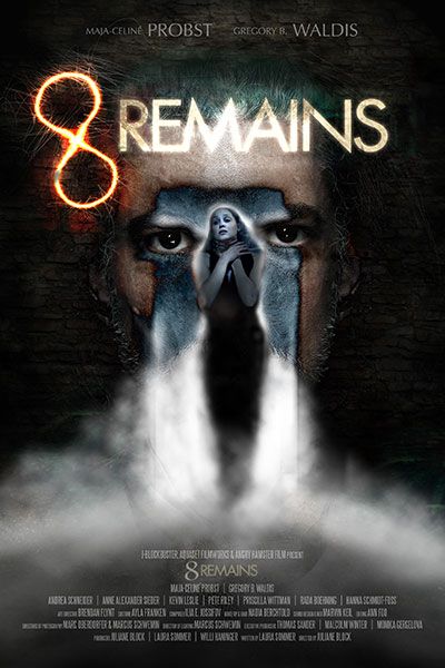 poster for 8 Remains