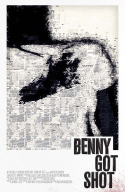 Benny Got Shot