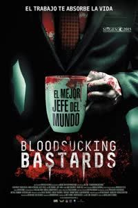Bloodsucking bastards poster image