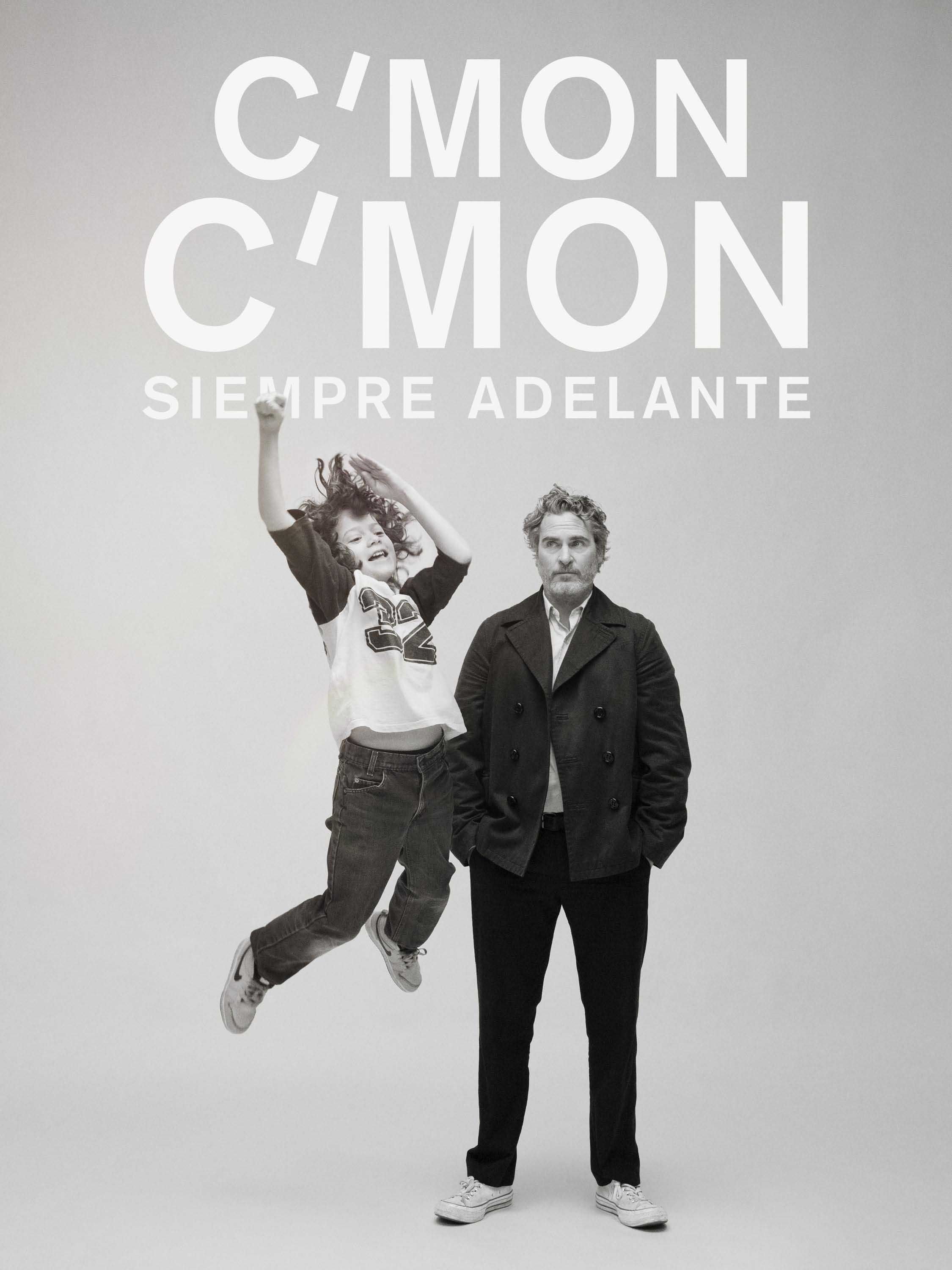 C'mon C'mon. Siempre adelante poster image