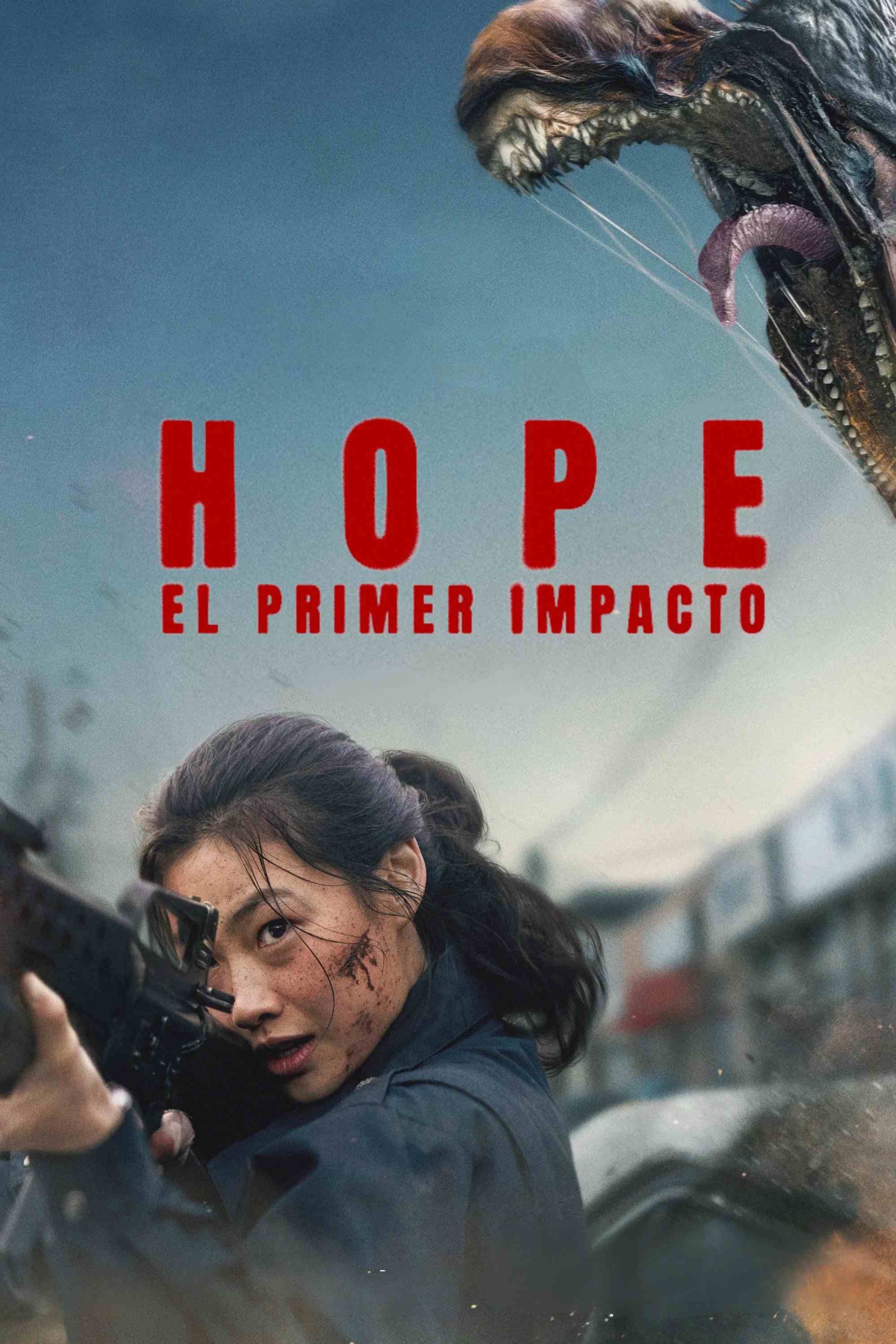 Hope: El primer impacto poster image