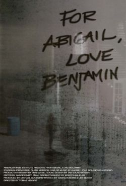 FOR ABIGAIL, LOVE BENJAMIN