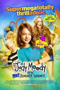 Judy Moody and the Not Bummer Summer poster image
