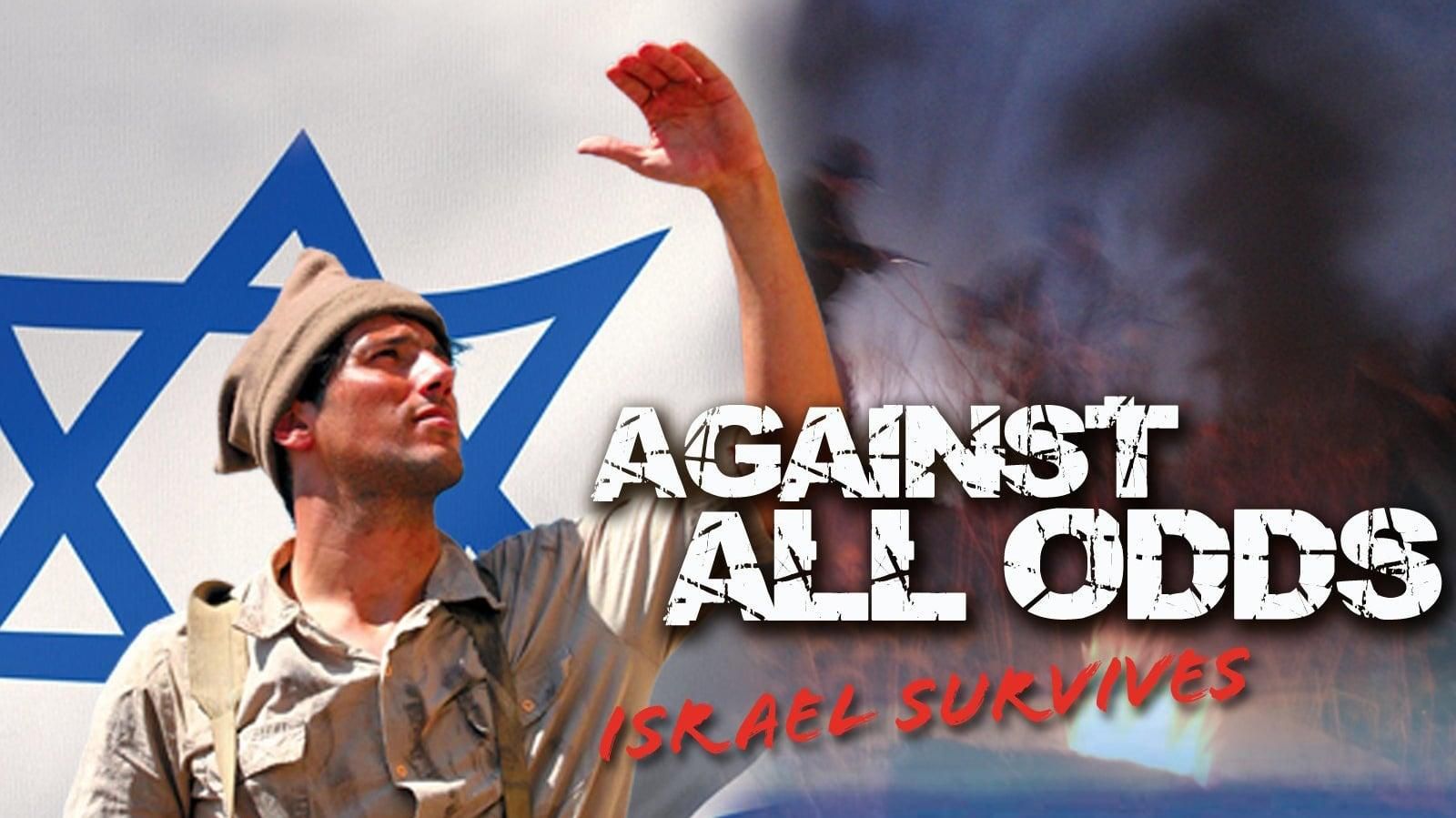 Against All Odds: Israel Survives thumbnail