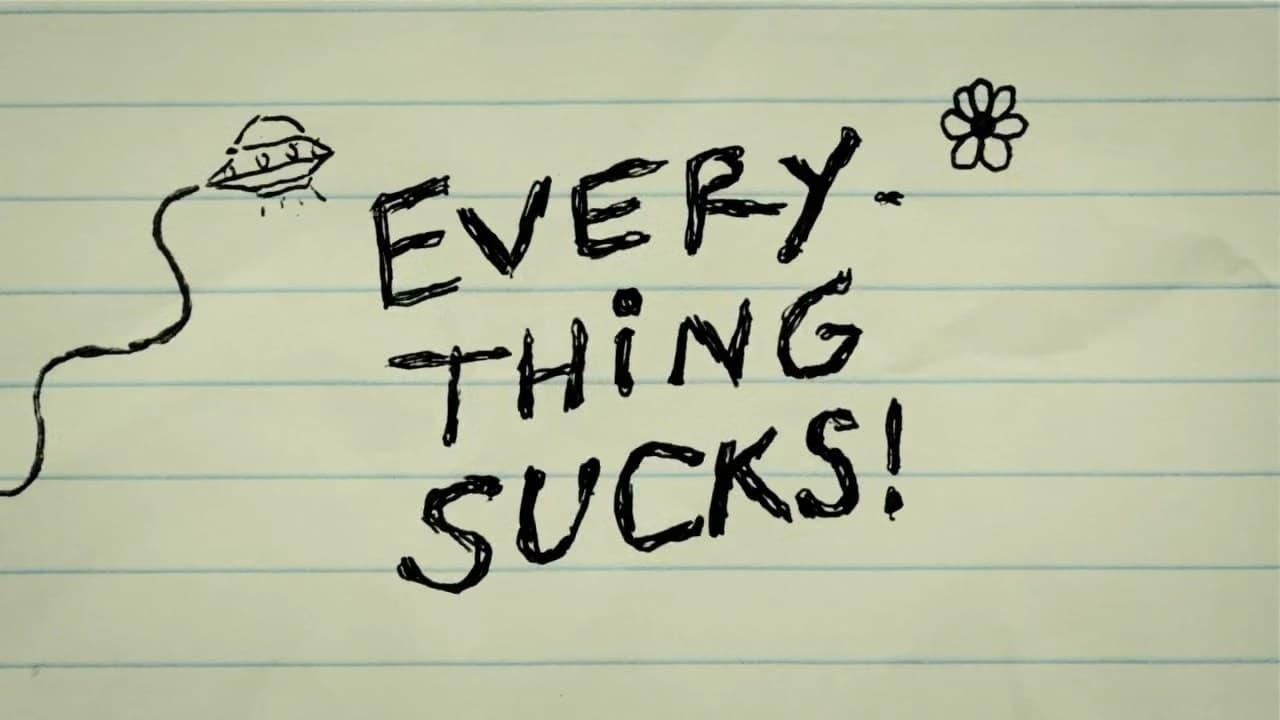 Everything Sucks! thumbnail