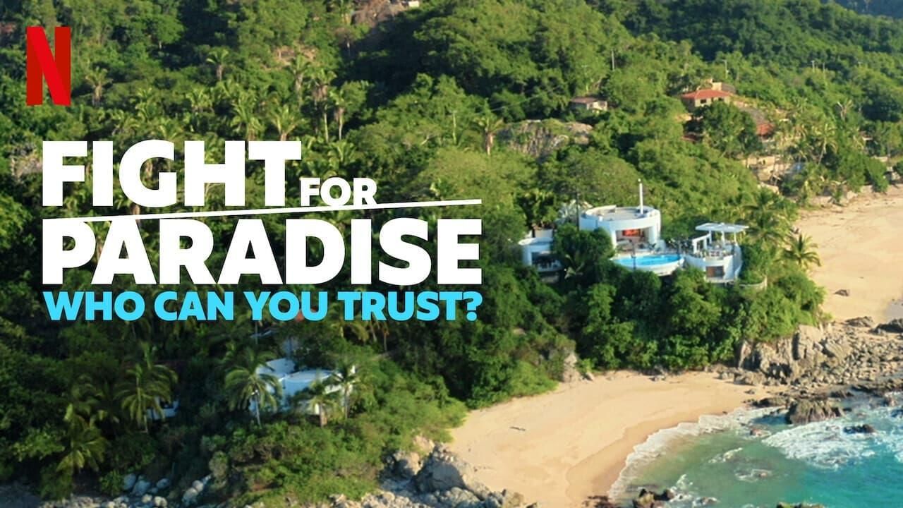 Fight for Paradise: Who Can You Trust? hero image