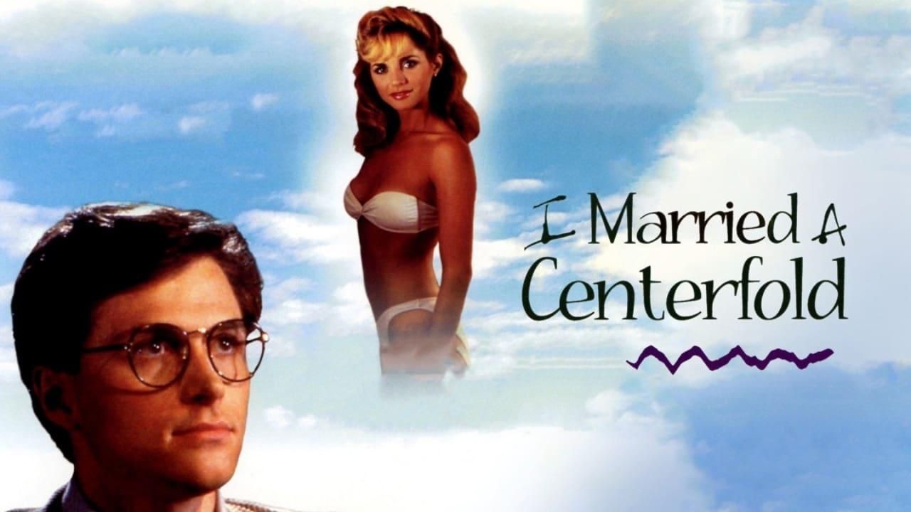 I Married a Centerfold thumbnail