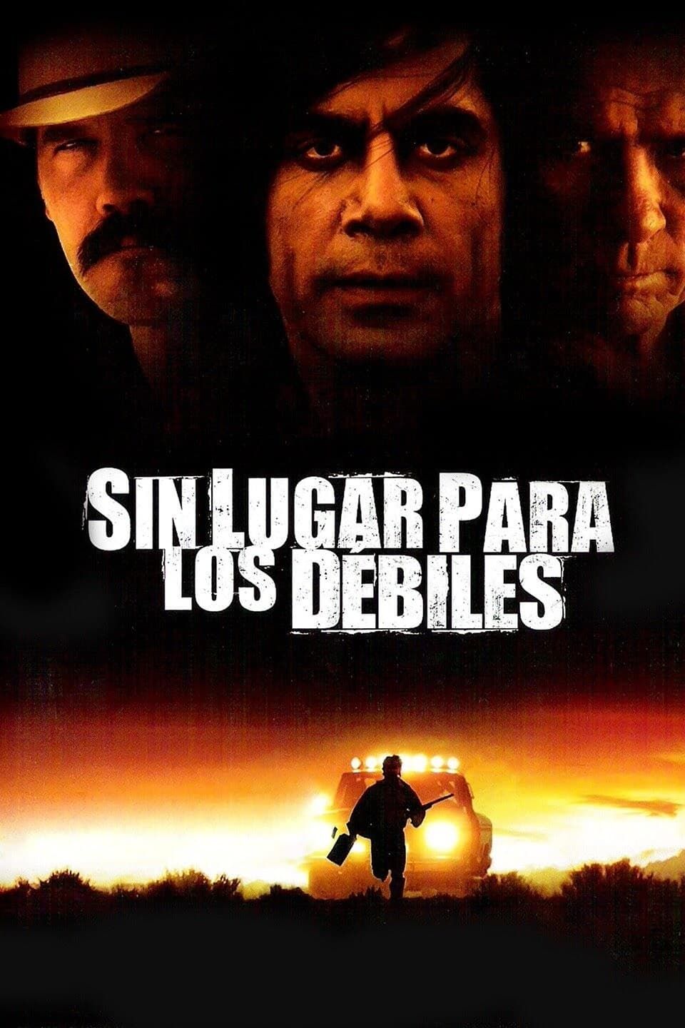 Sin lugar para los débiles poster image