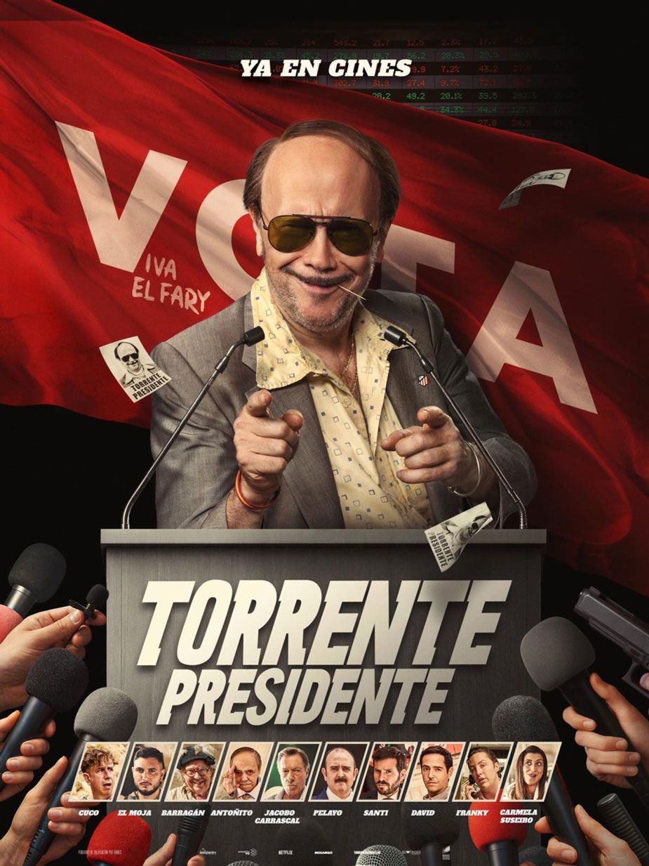 Torrente Presidente poster image