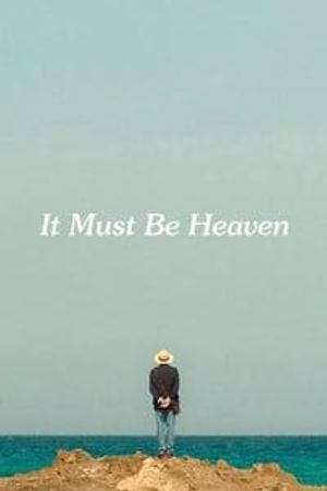 It Must Be Heaven