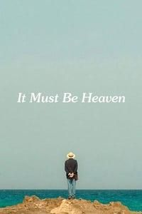 It Must Be Heaven poster image
