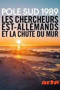 Reunification in the Ice: The Story of the Last GDR Antarctic Explorers poster image