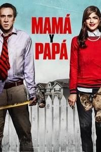 Mamá y papá (Mom and dad) poster image