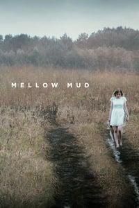 Mellow Mud poster image