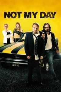 Not My Day poster image