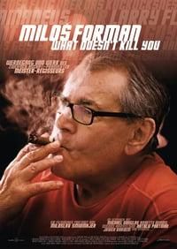 Miloš Forman - What Doesn't Kill You… poster image