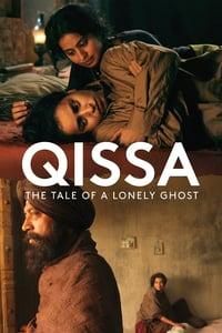 Qissa. Der Geist ist ein einsamer Wanderer poster image
