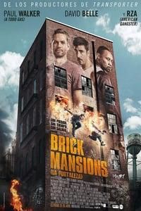 Brick Mansions (La fortaleza) poster image