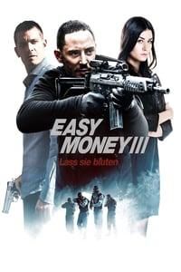 Easy Money III - Lass sie bluten poster image