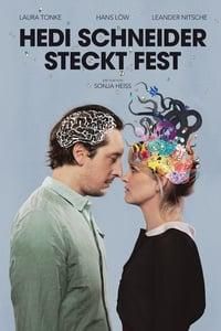 Hedi Schneider Is Stuck poster image