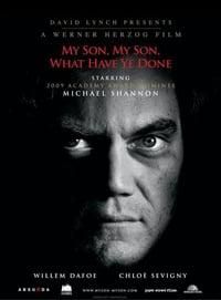 My Son, My Son, What Have Ye Done poster image