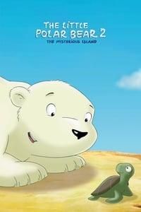 The Little Polar Bear 2: The Mysterious Island poster image