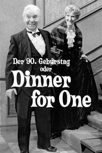 Der 90. Geburtstag oder Dinner for One poster image
