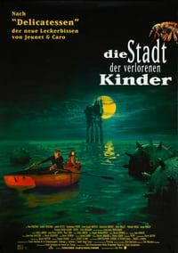Die Stadt der verlorenen Kinder poster image