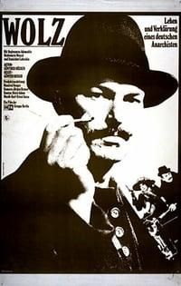 Wolz – Life and Transfiguration of a German Anarchist poster image