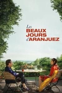The Beautiful Days of Aranjuez poster image