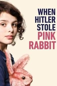 When Hitler Stole Pink Rabbit poster image