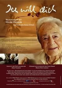 Ich will dich – Begegnungen mit Hilde Domin poster image