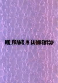 No Frank in Lumberton logo
