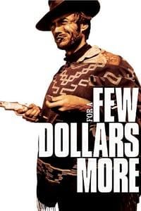 For a Few Dollars More poster image