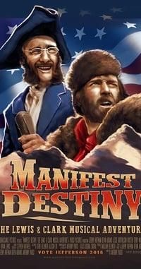Manifest Destiny: The Lewis & Clark Musical Adventure logo