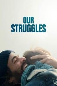 Our Struggles poster image