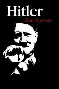Hitler: A Career poster image